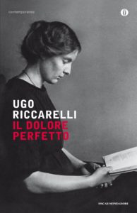 Ugo Riccarelli - Il Dolore Perfetto