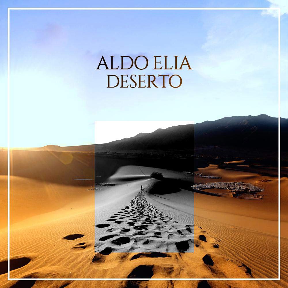 Aldo Elia - Deserto