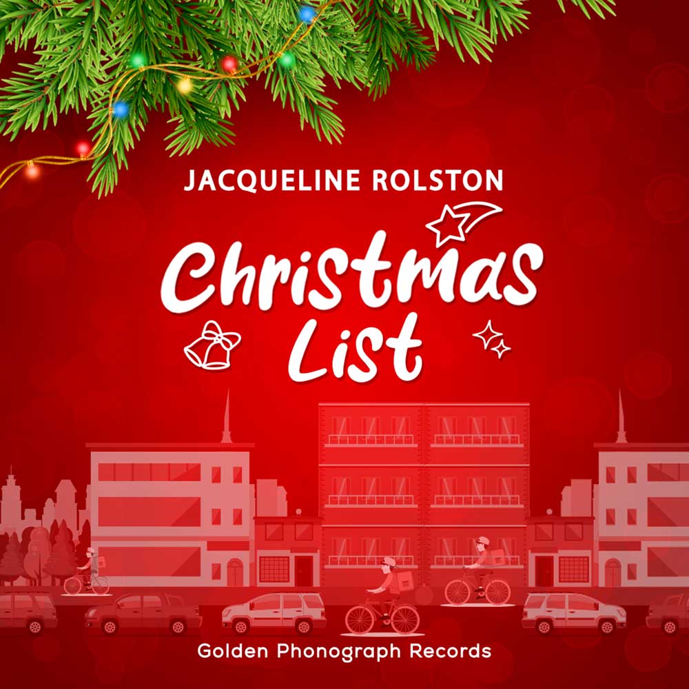 Jacqueline Rolston "Christmas List”