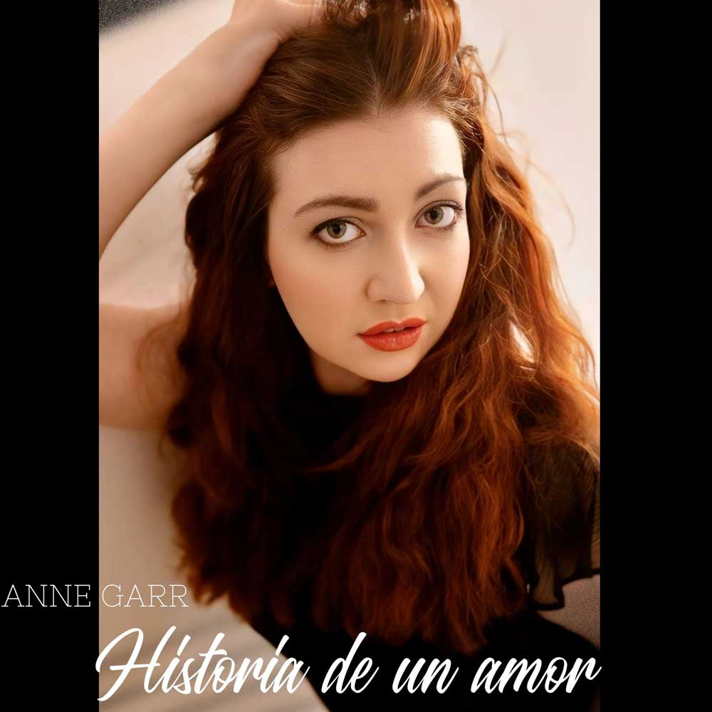 La cantante Anne Garr interpreta “Historia de un amor”