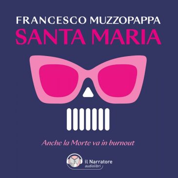 Copertina Santa Maria (anche la Morte va in burnout)