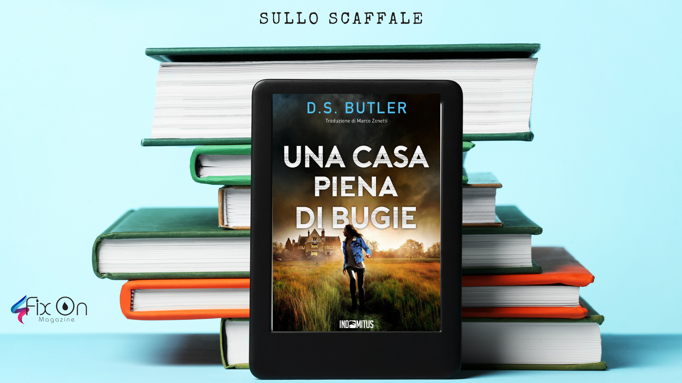 Una casa piena di bugie | D.S. Butler